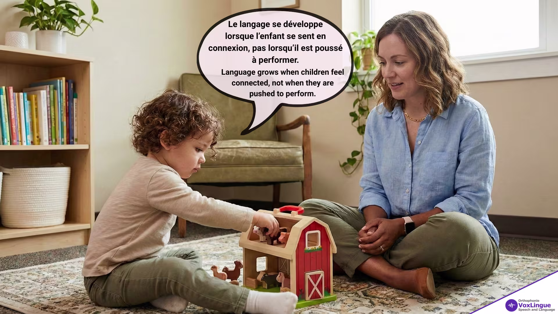 Building Language Through Engagement, Not Pressure / Construire le langage par l’engagement, sans pression