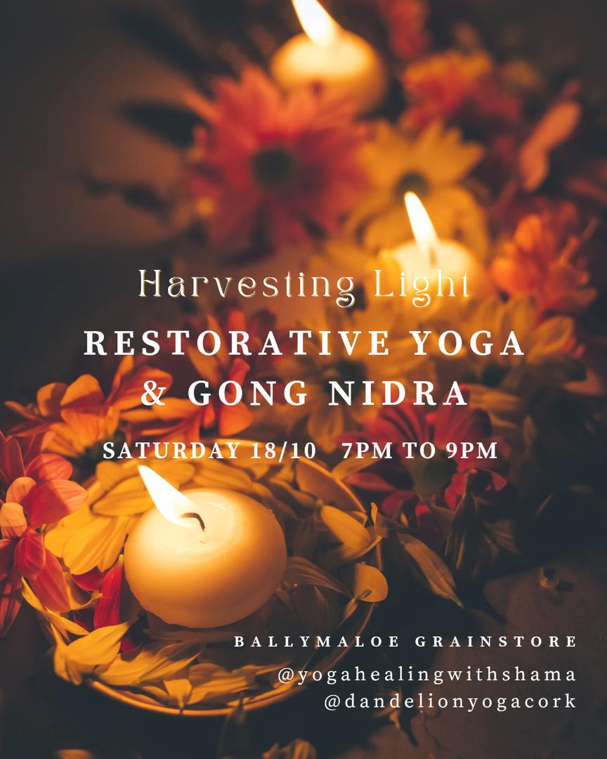 Restorative Yoga & Gong Nidra - Harvesting Light