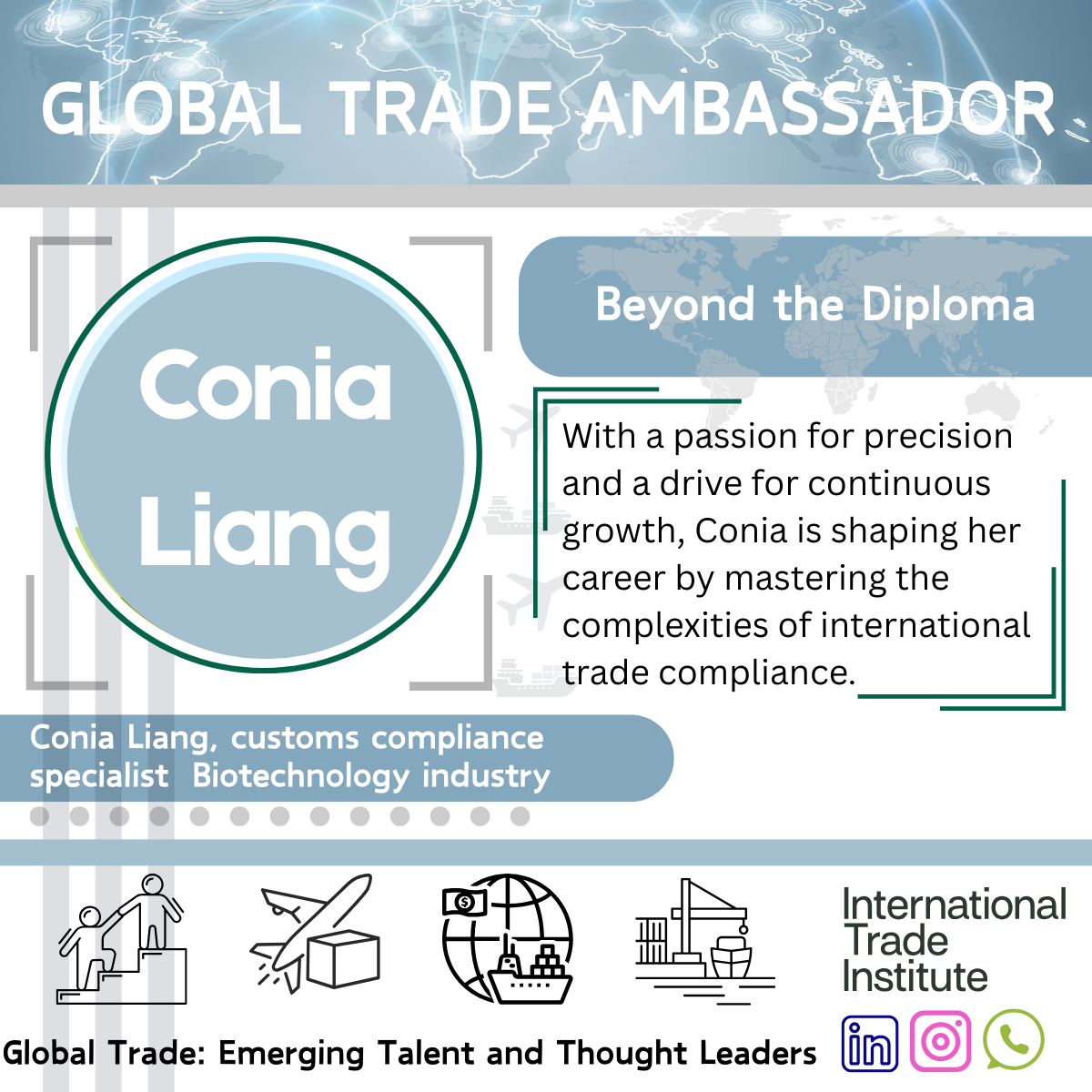 Global Trade Ambassador, Conia Liang