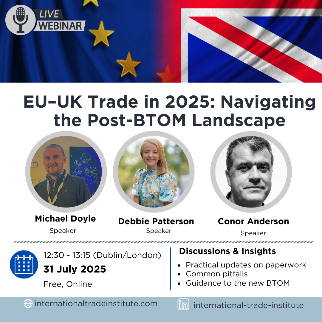 Webinar: EU-UK Trade in 2025: Navigating the Post-BTOM Landscape