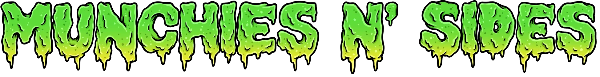 This image shows a heading in a slimey green font that says MUNCHIES N SIDES.