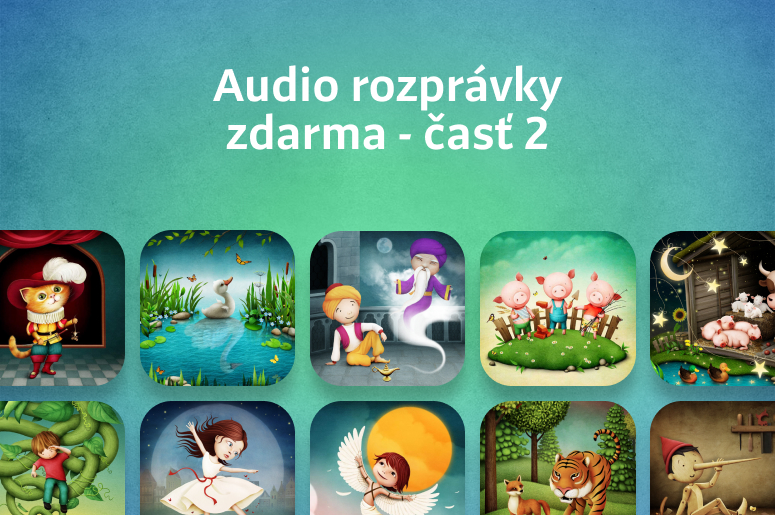 Audio rozprávky zdarma - časť 2