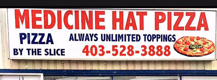 Medicine Hat Pizza