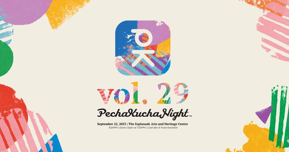 Pecha Kucha Vol. 29