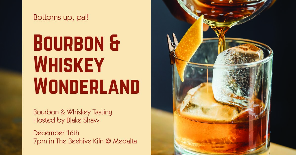 Bourbon & Whiskey Wonderland Tasting