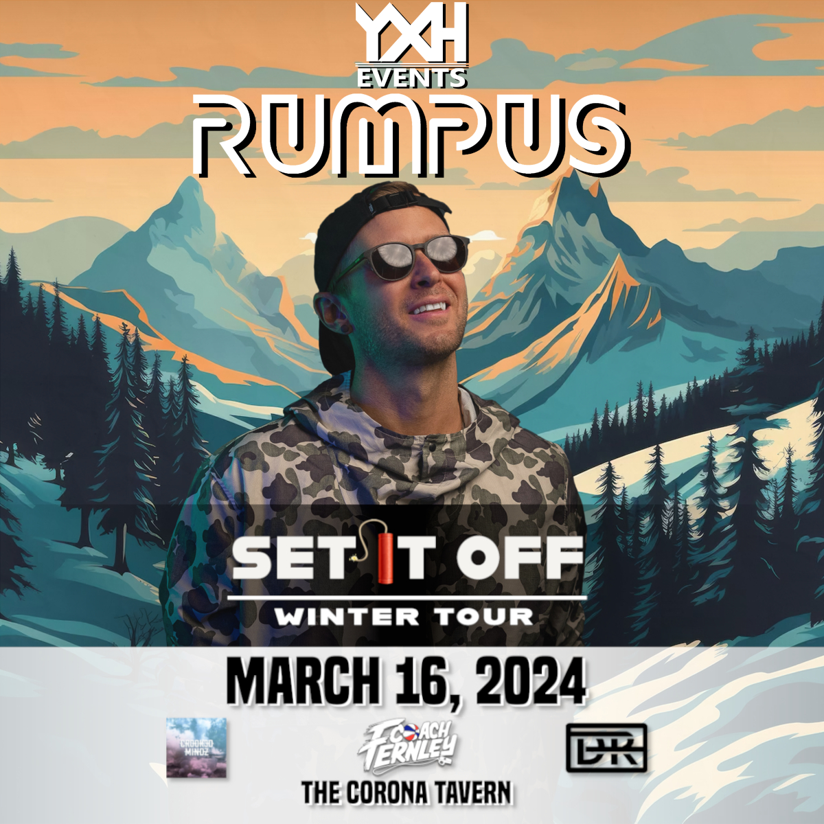 YXH Events Presents RUMPUS
