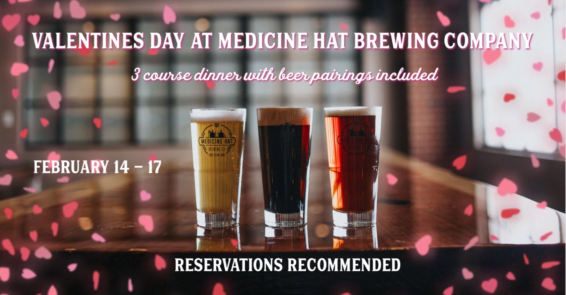 Valentine's Day at Medicine Hat Brewing Company