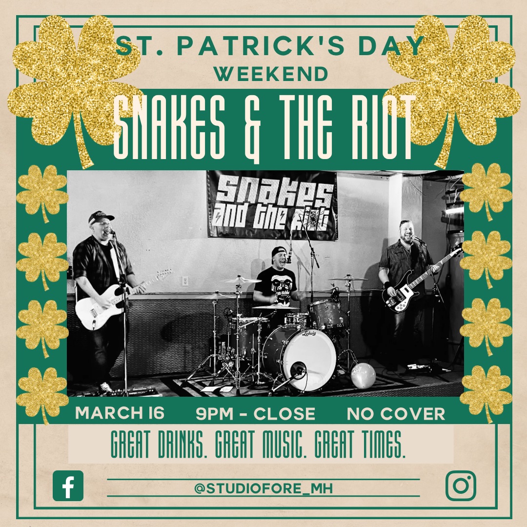 Snakes and the Riot St. Patrick's Day Weekend