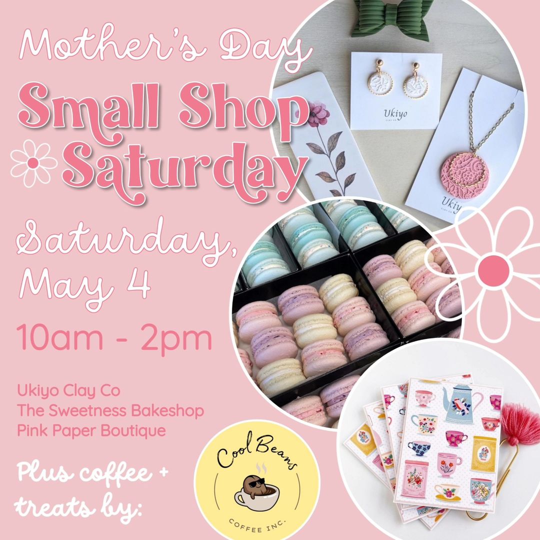 Mother's Day Small Shop Saturday