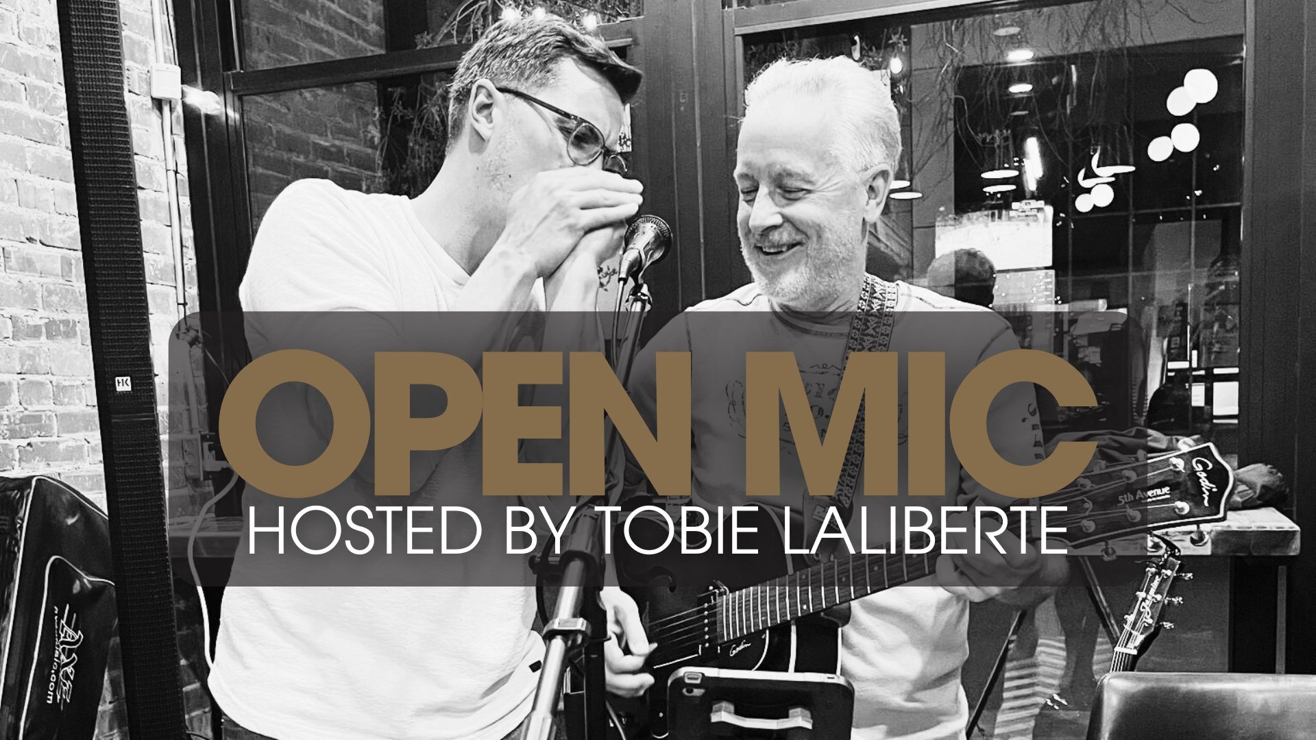 Open Mic Night hosted by Tobie Laliberte