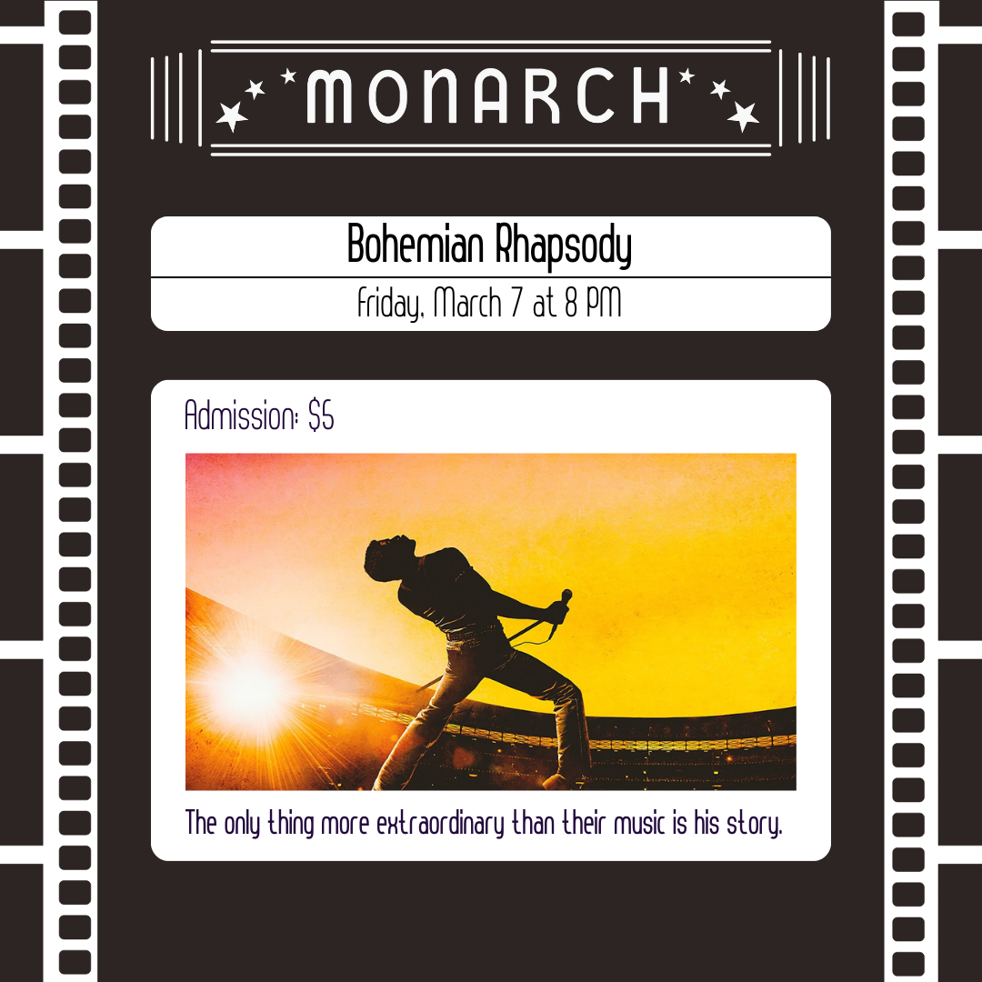 The Monarch Theatre presents: Bohemian Rhapsody