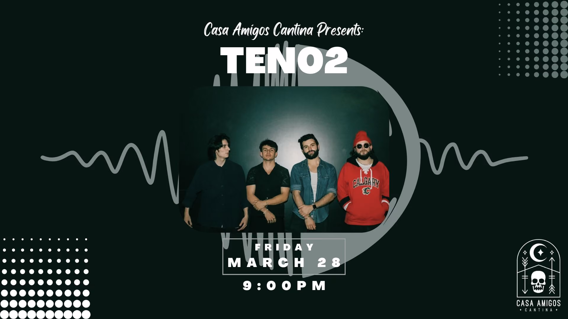 Casa Amigos Cantina Presents: Ten02