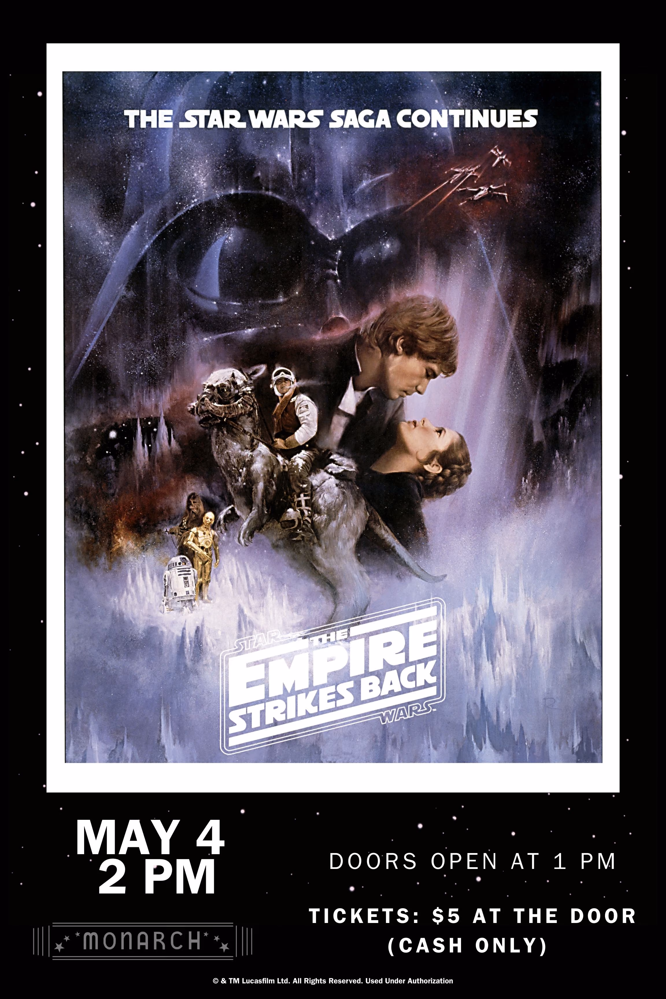The Monarch Theatre presents: Star Wars: The Empire Strikes Back