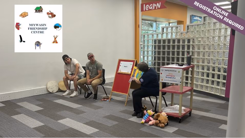 Storytime and Playtime with Miywasin Friendship Centre