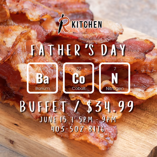 Father's Day Buffet at the Medicine Hat Lodge