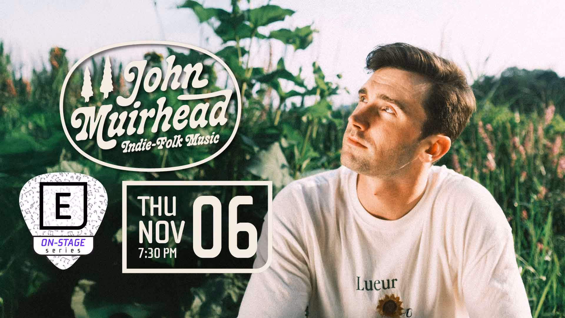 On-Stage Series with John Muirhead