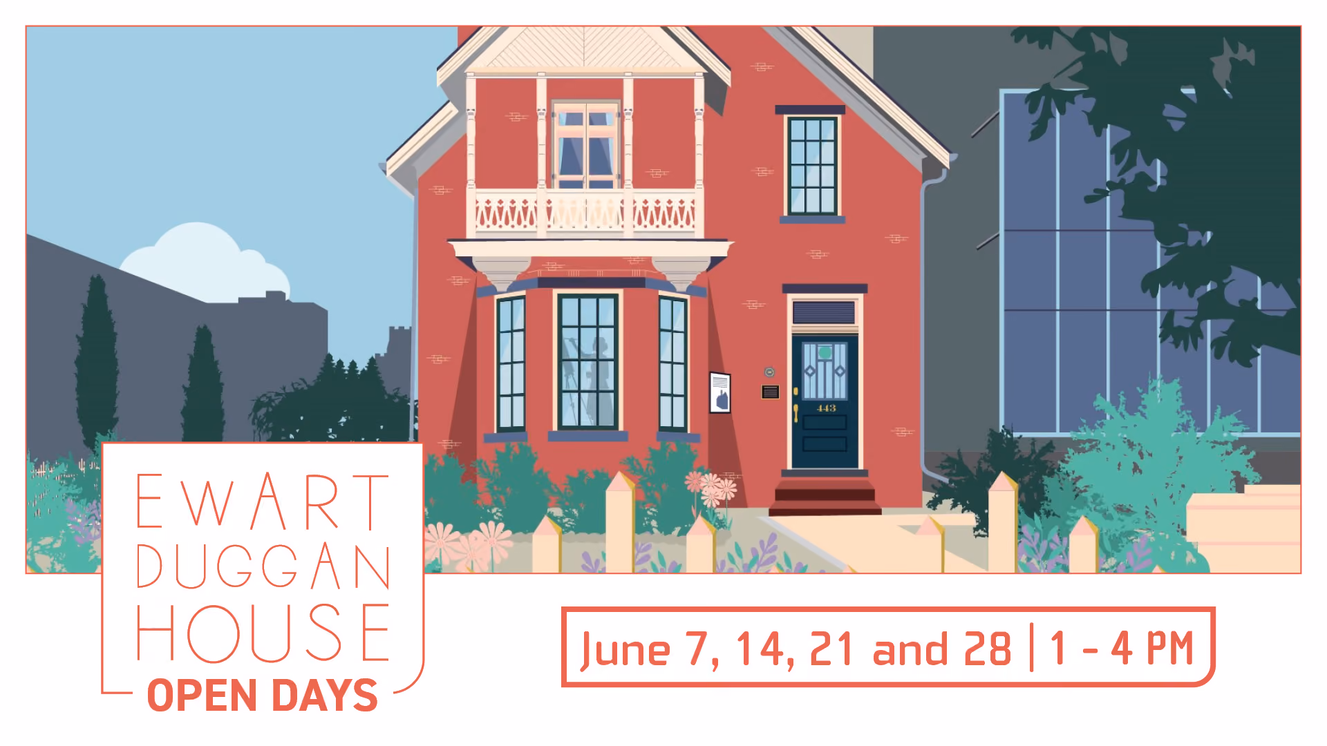 Explore Ewart-Duggan House: Open Days