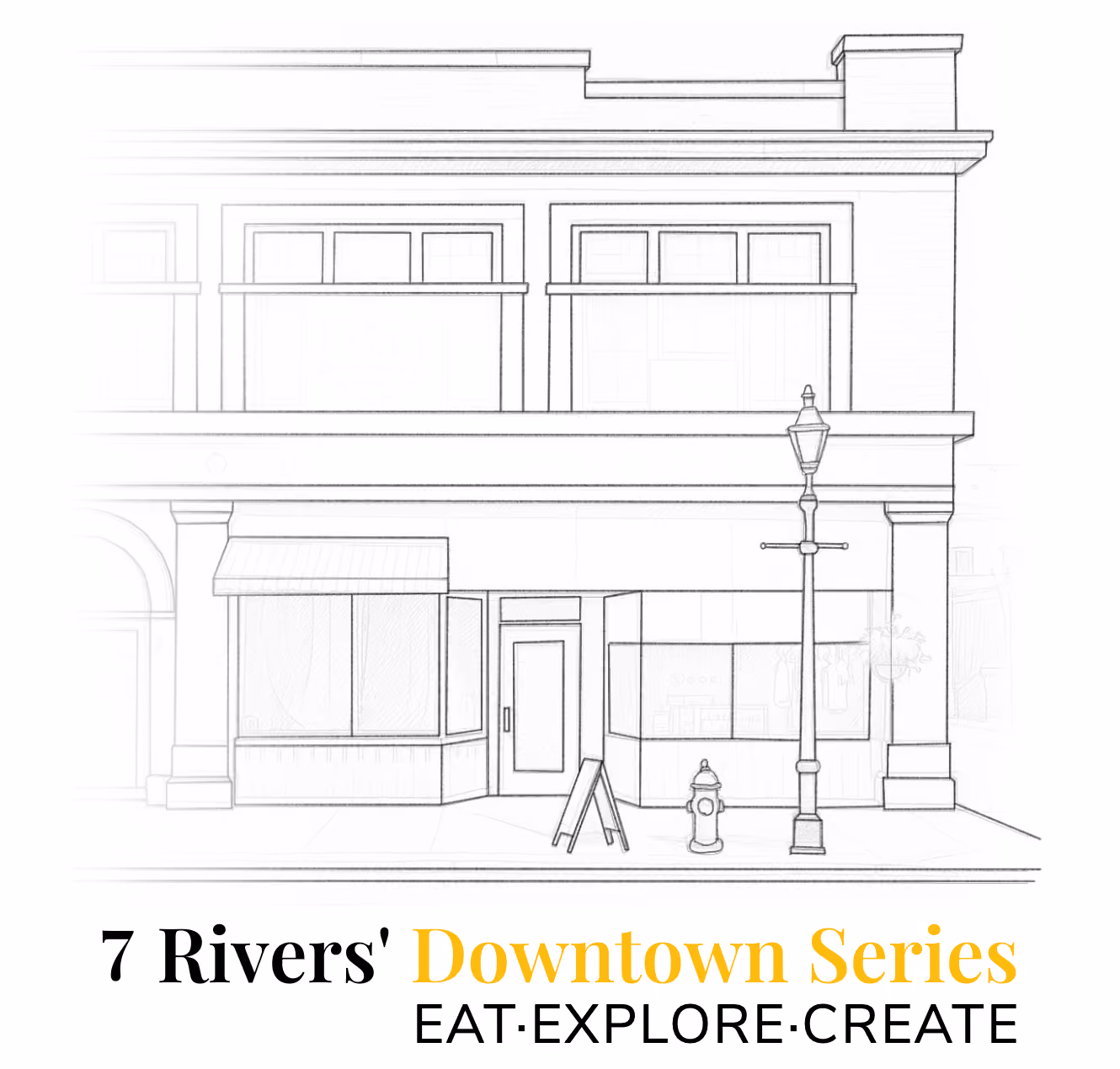 7 Rivers Downtown Series: 2.0