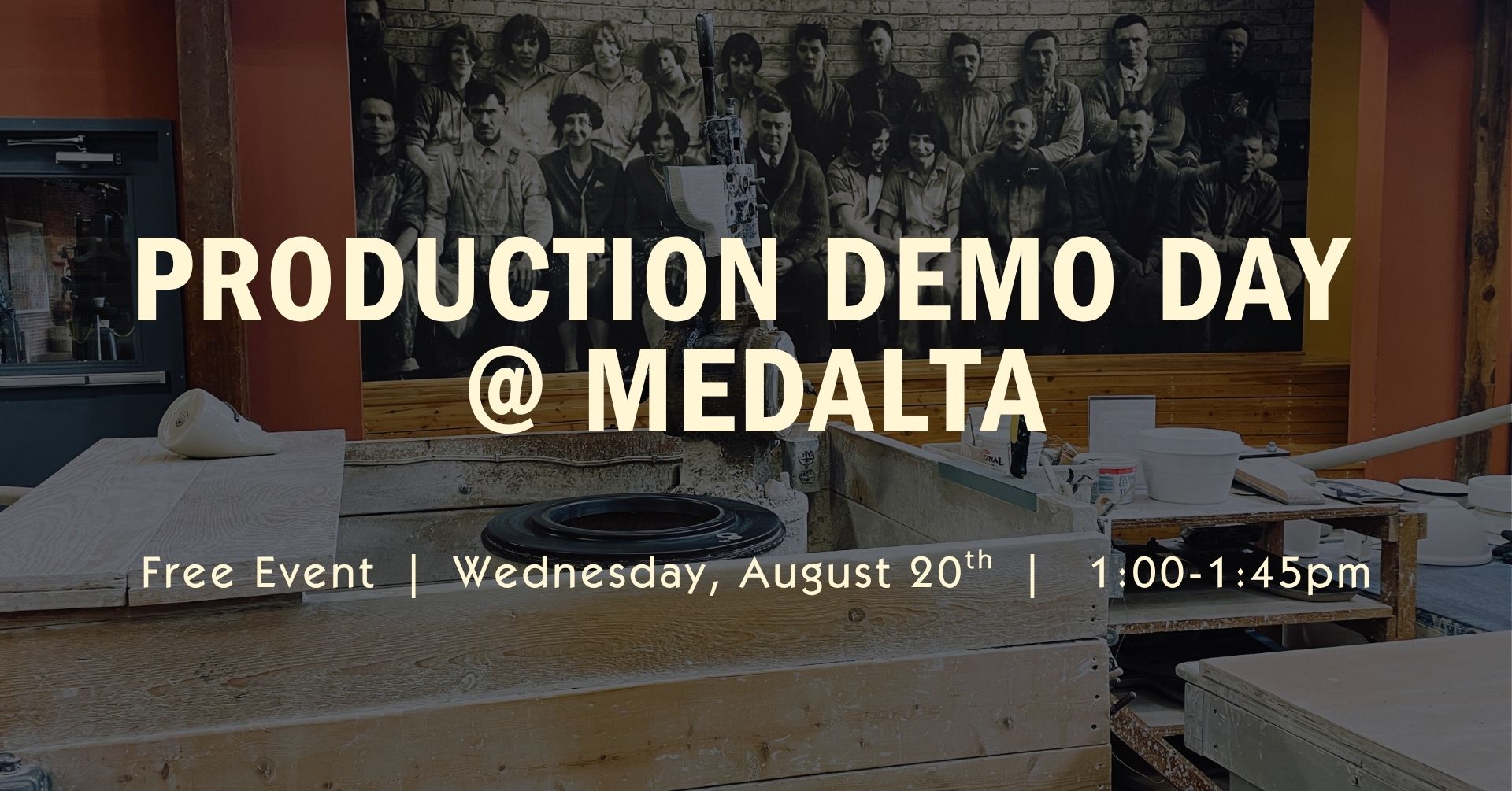 Production Demo Day at Medalta