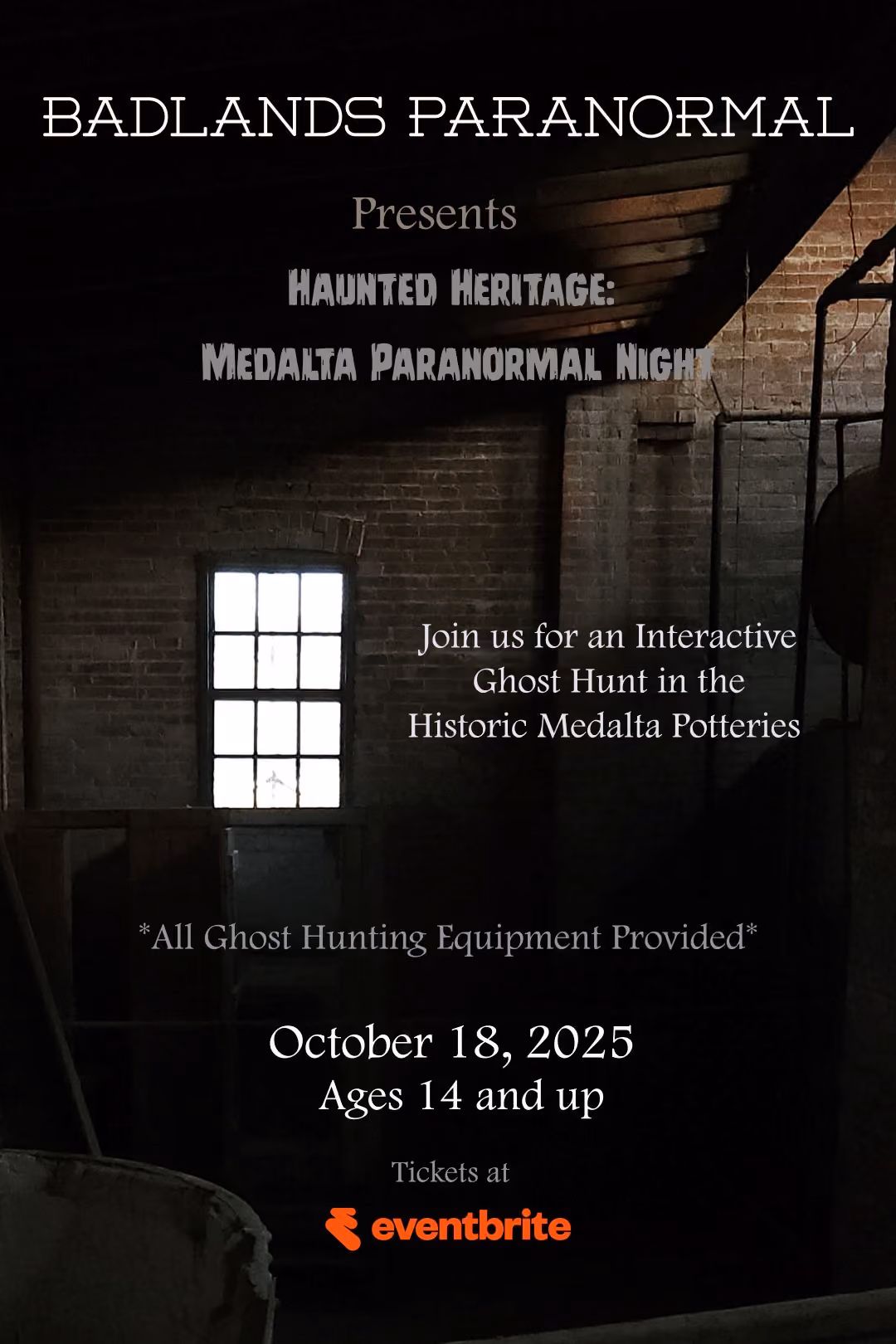 Haunted Heritage: Medalta Paranormal Night