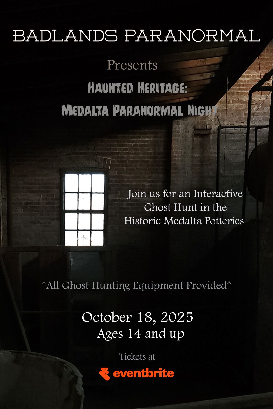 Haunted Heritage: Medalta Paranormal Night