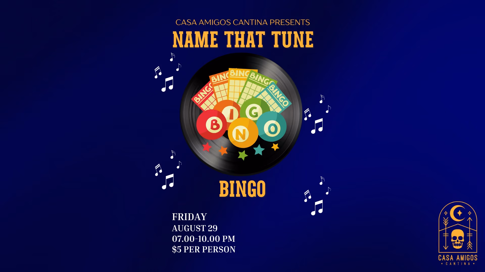 Name That Tune Bingo 1.0 @ Casa Amigos Cantina