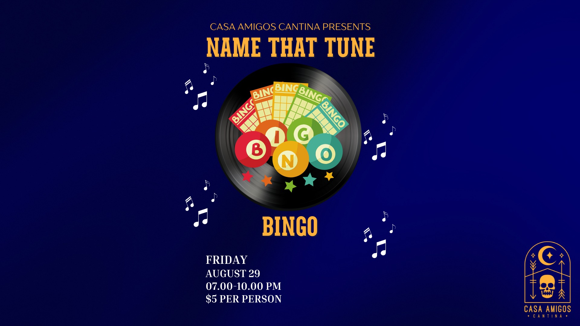 Name That Tune Bingo 1.0 @ Casa Amigos Cantina