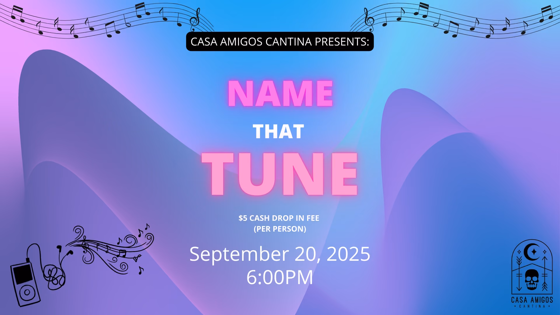 Casa Amigos Presents: Name that Tune Bingo