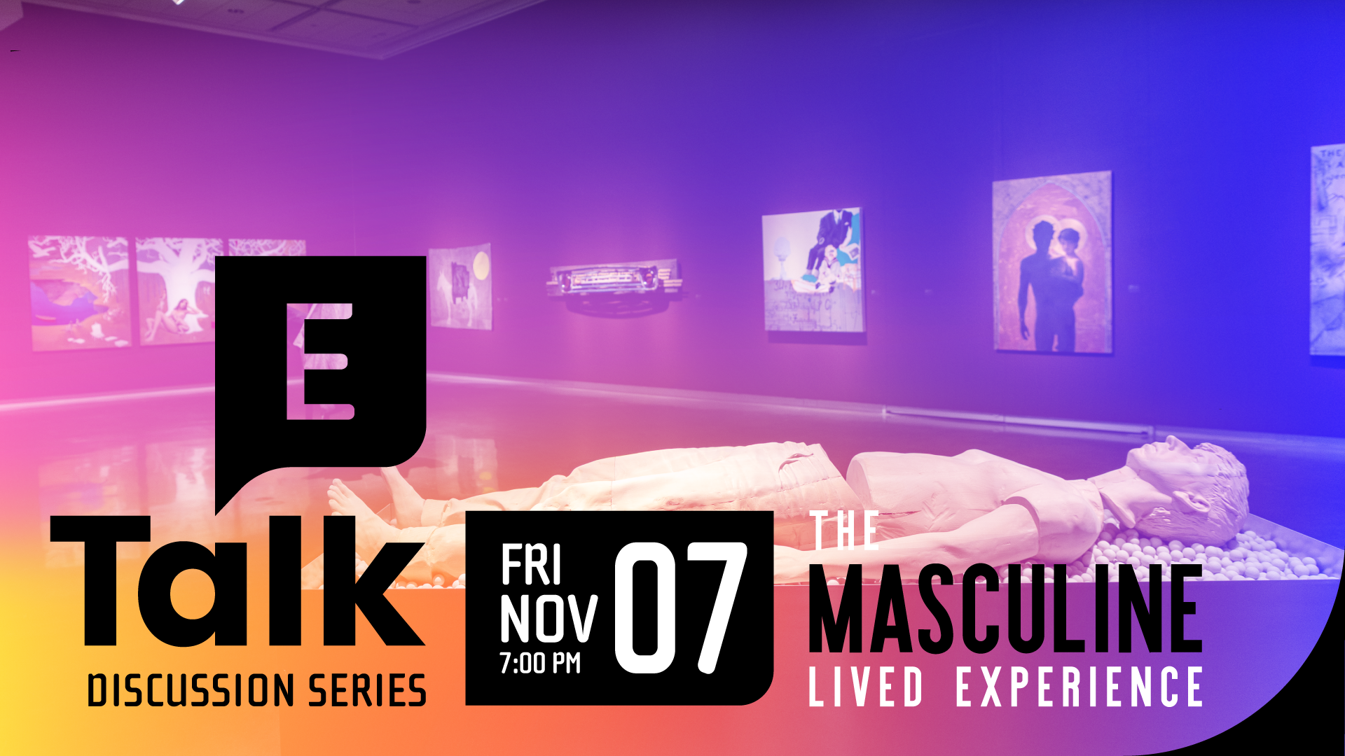 E-Talk: The Masculine Lived Experience