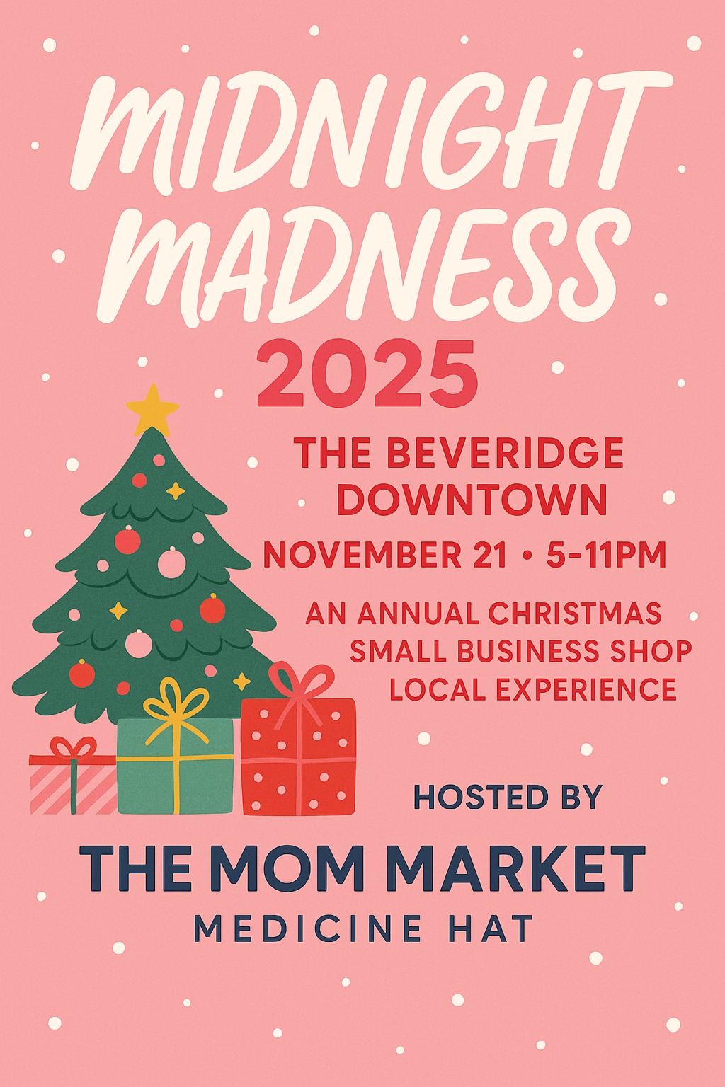 The Beveridge Building, Midnight Madness