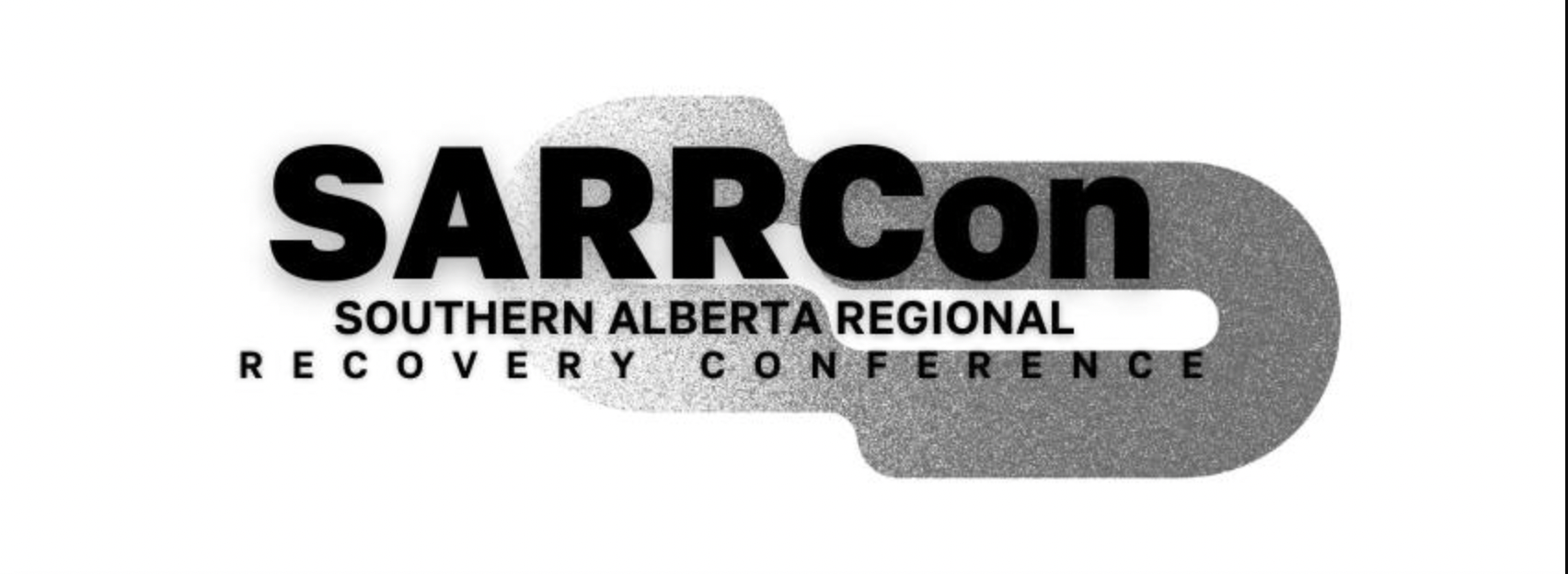 SARRCon - Southern Alberta Regional Recovery Conference
