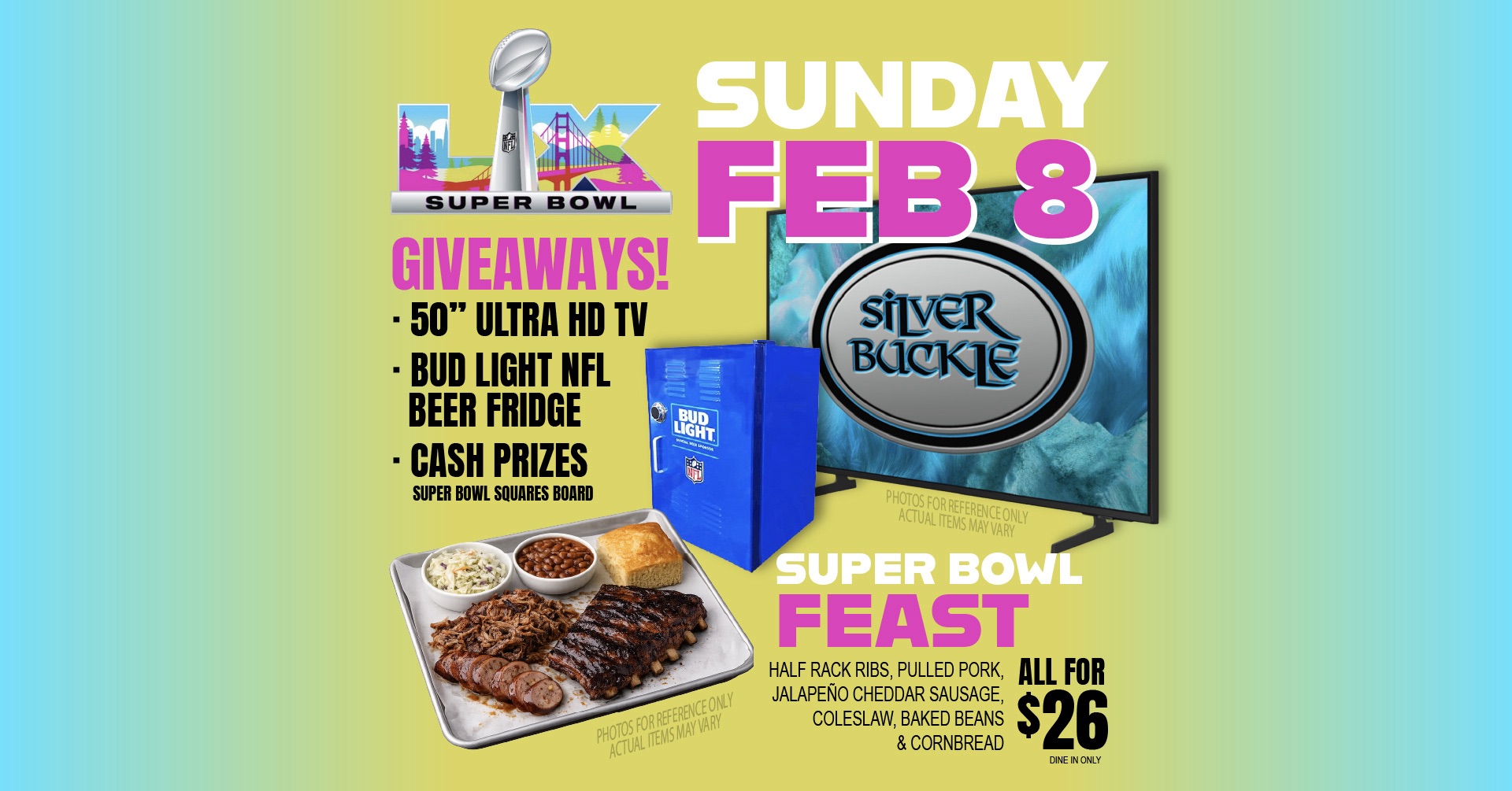 Super Bowl Party @ The Buckle!!
