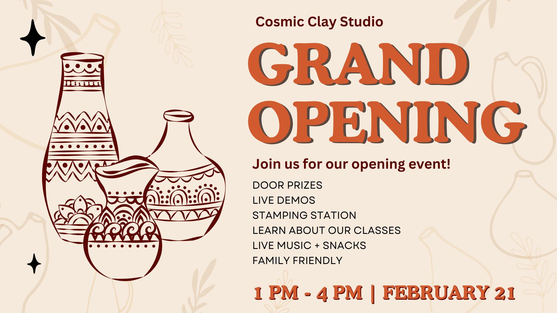 Cosmic Clay Grand Opening