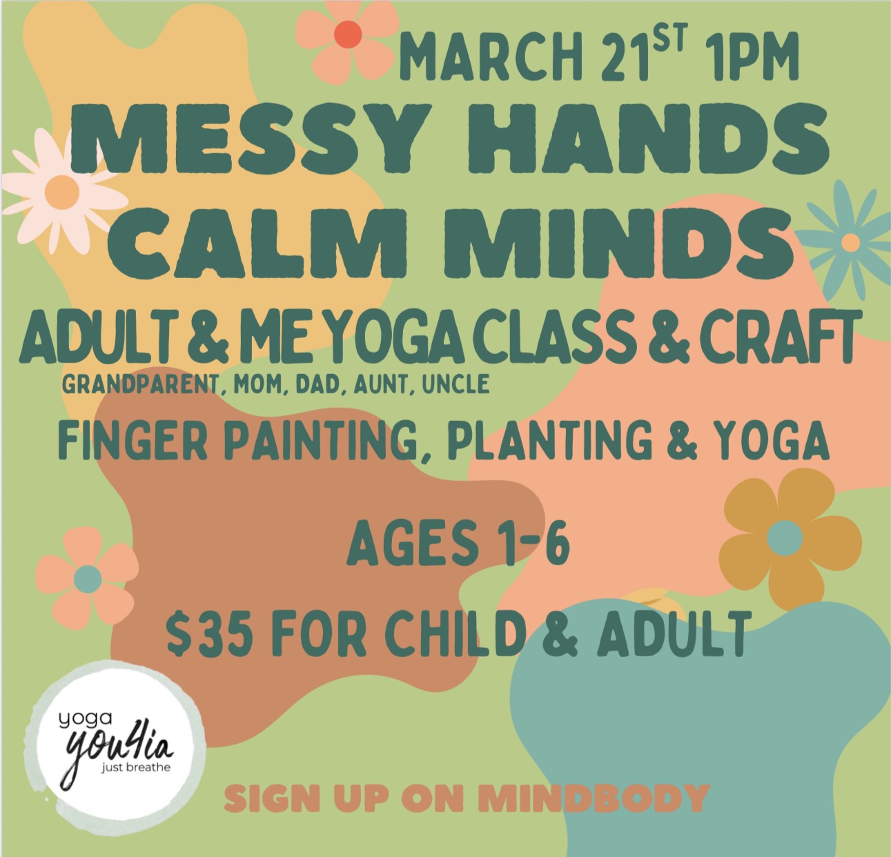 ADULT & ME yoga class & paint a pot painting/planting