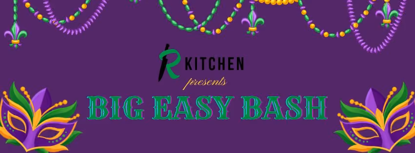 Big Easy Bash at R Kitchen