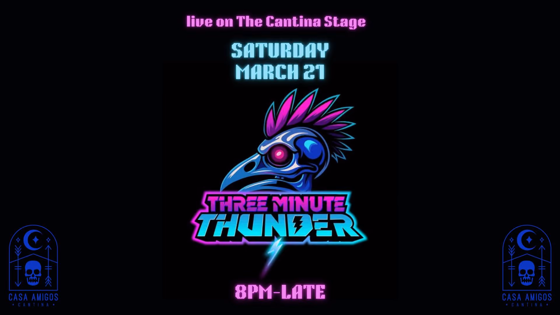 Live on the Cantina Stage: Three Minute Thunder