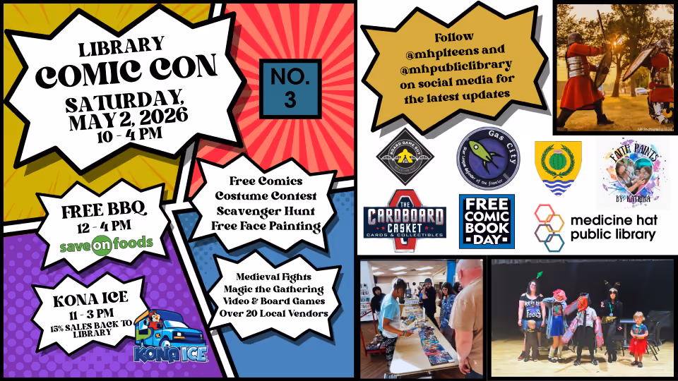 Medicine Hat Public Library Comic Con No. 3