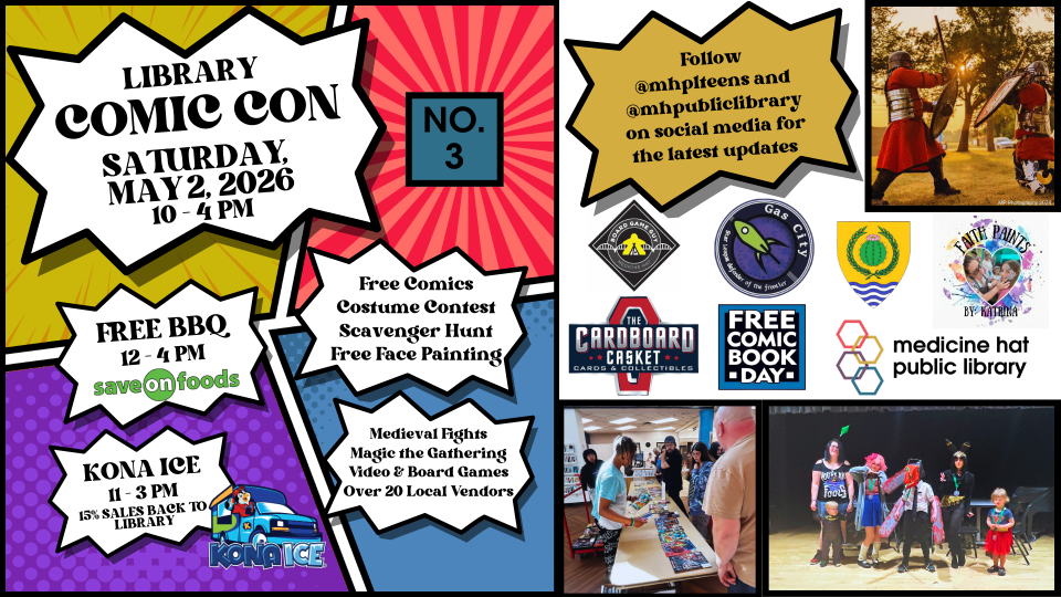 Medicine Hat Public Library Comic Con No. 3