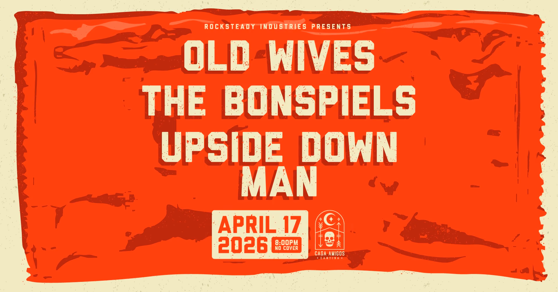Live on the Cantina Stage: Old Wives, The Bonspiels and Upside Down Man