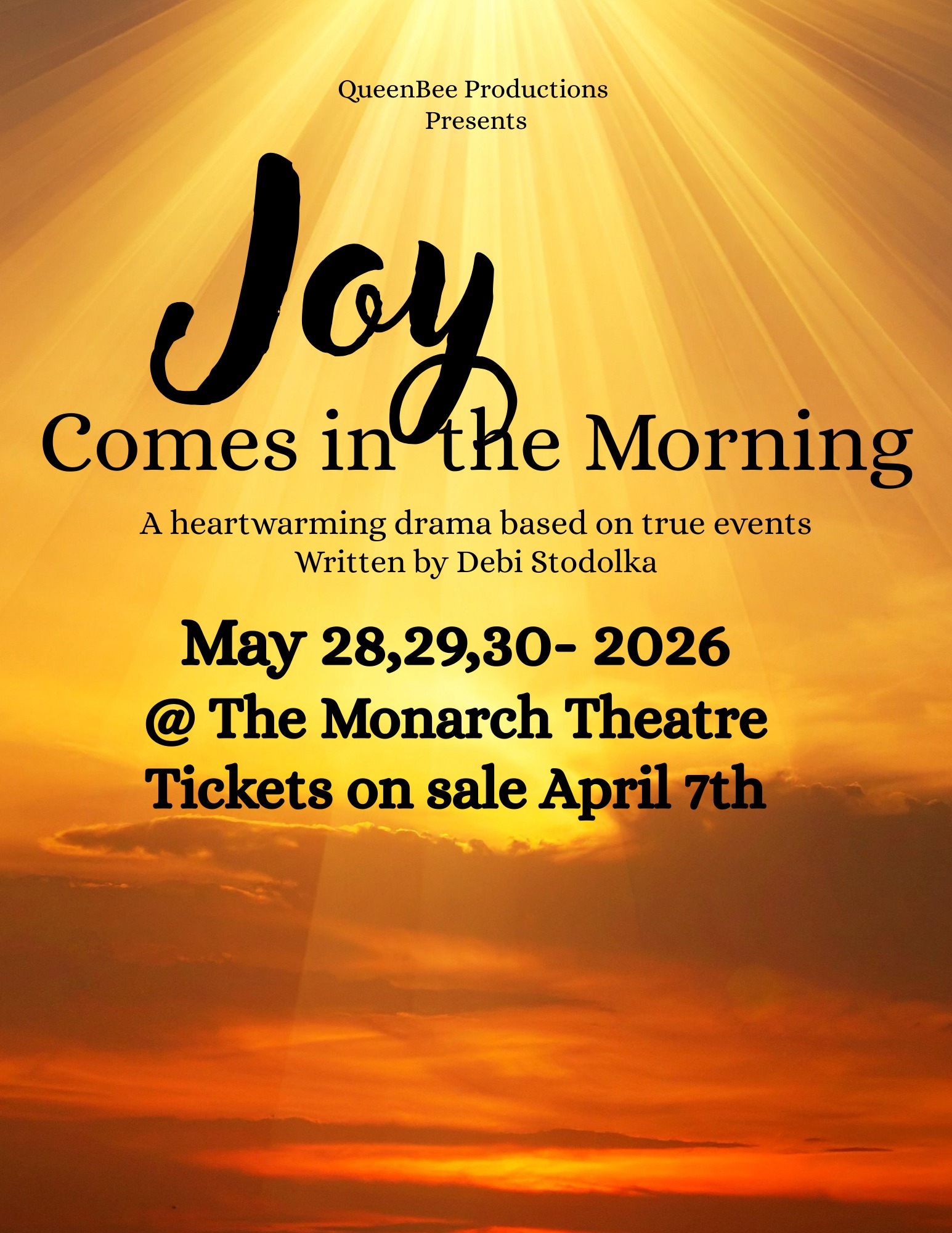 Joy Comes in the Morning at Monarch Theatre