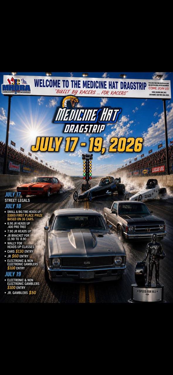 Medicine Hat Dragstrip, Built by racers for racers