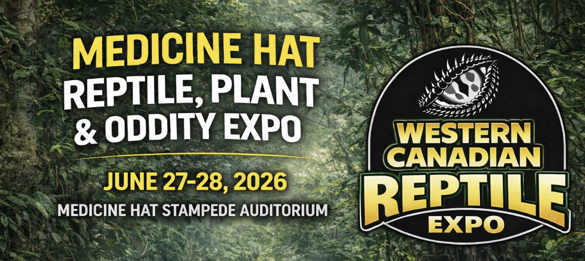 Medicine Hat — Reptile, Plant & Oddity Expo