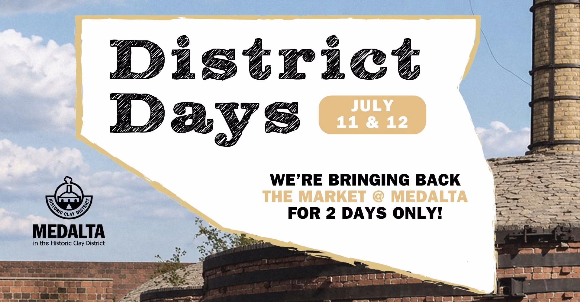 DISTRICT DAYS Market @ Medalta