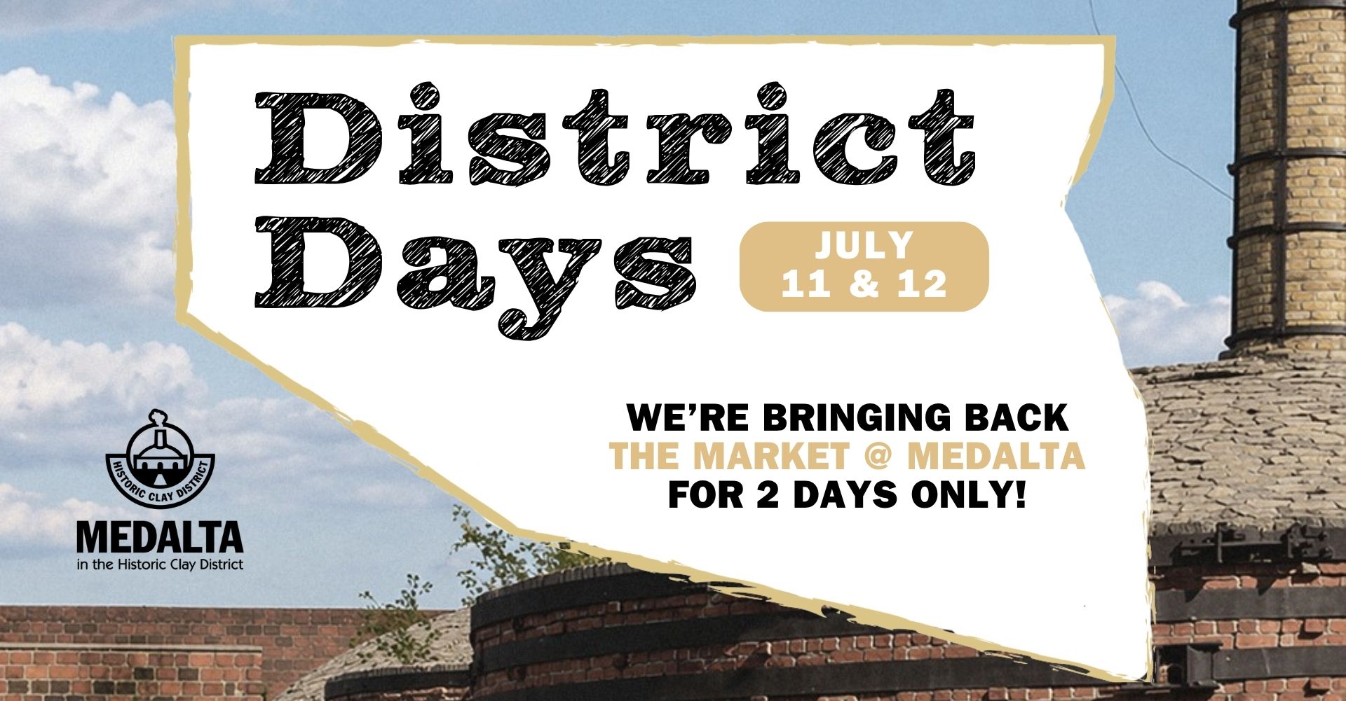 DISTRICT DAYS Market @ Medalta