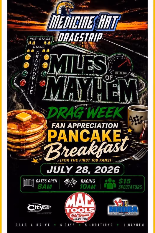 Free Pancake Breakfast & Racing | Medicine Hat Drag Racing Association | July 28th