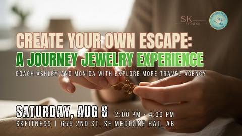 CREATE YOUR OWN ESCAPE: A Journey Jewelry Experience