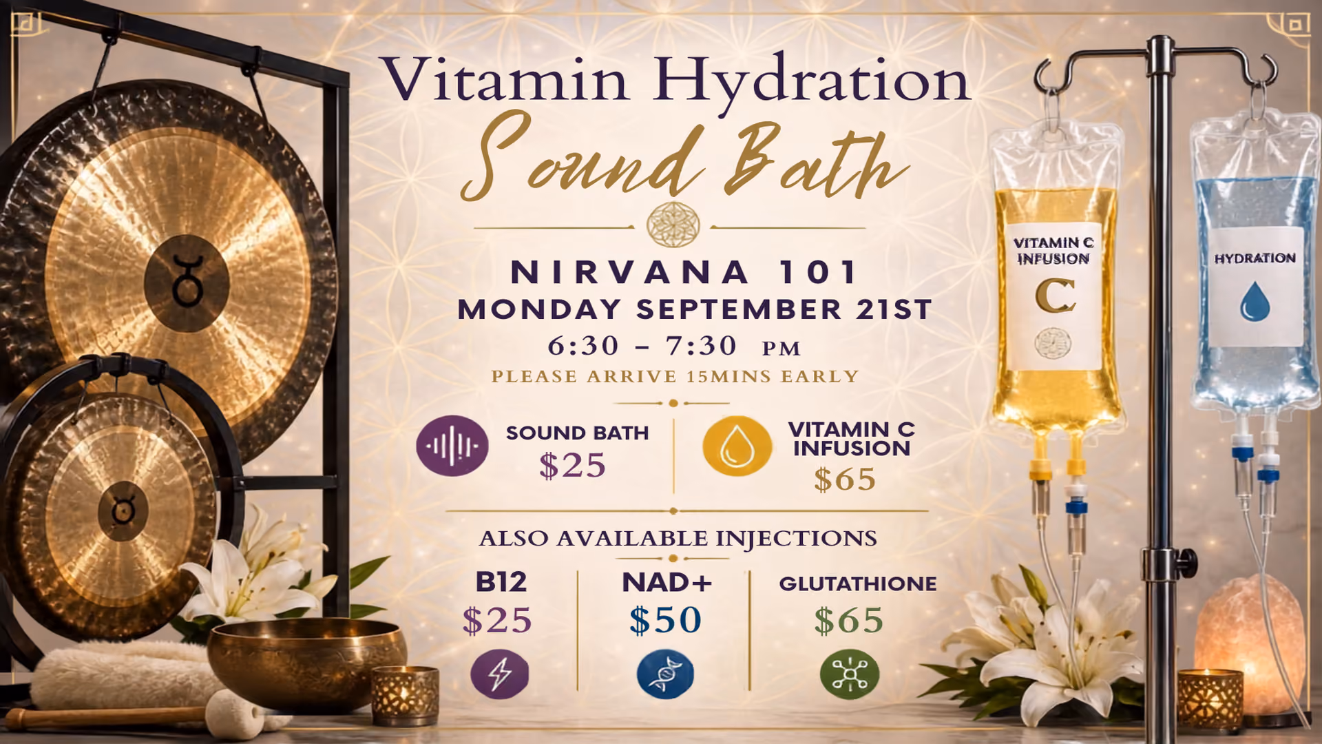 Vitamin Hydration Sound Bath @ Nirvana 101