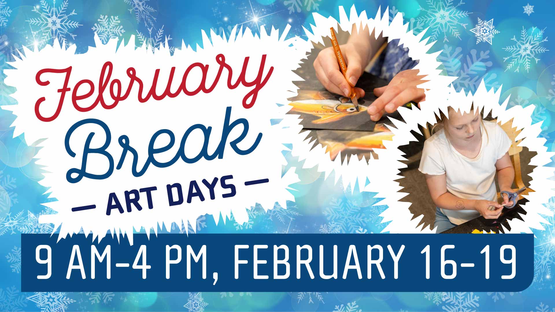 2027 Art Days - February Break