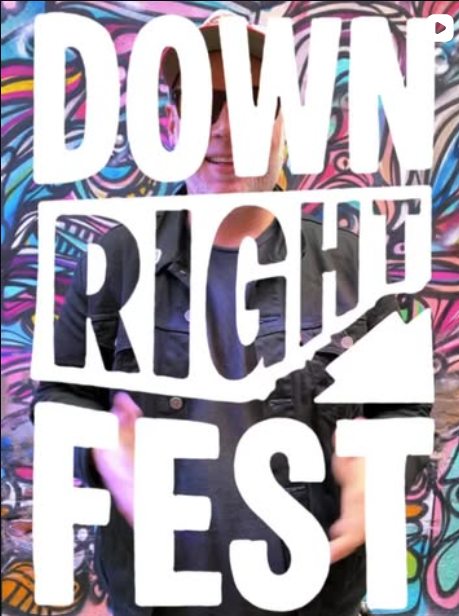 Down Right Fest | September 26 & 27 | starts at 5:00 PM