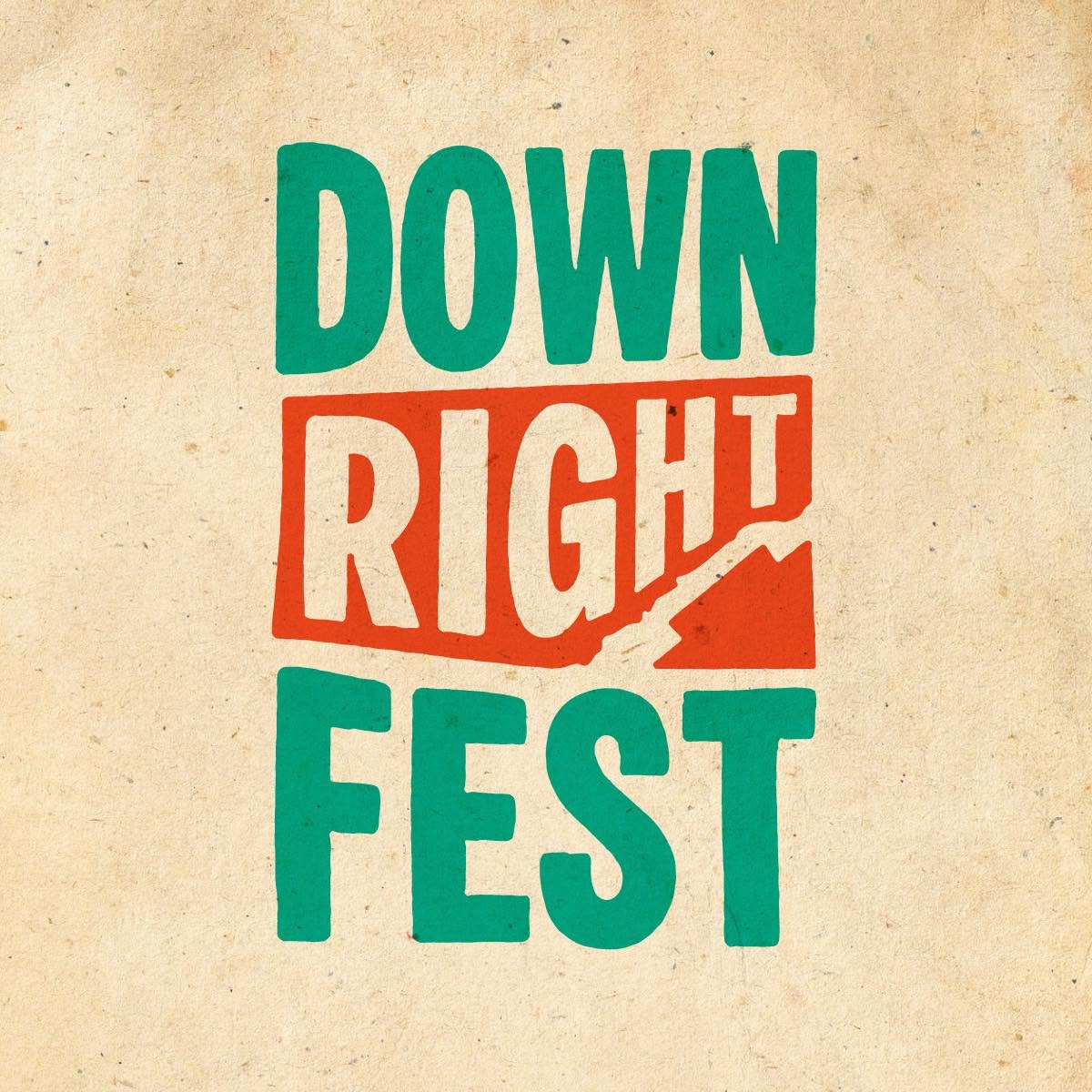 Down Right Fest | Sept. 26